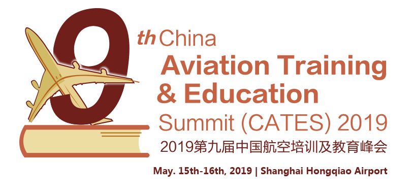 CATES 2019: 9th China Aviation Training & Education Summit